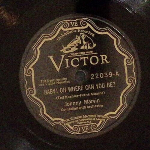 Johnny marvin baby where - baby!,