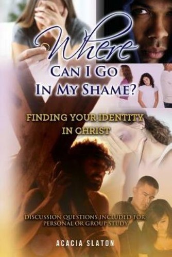 Where can my shame - where,